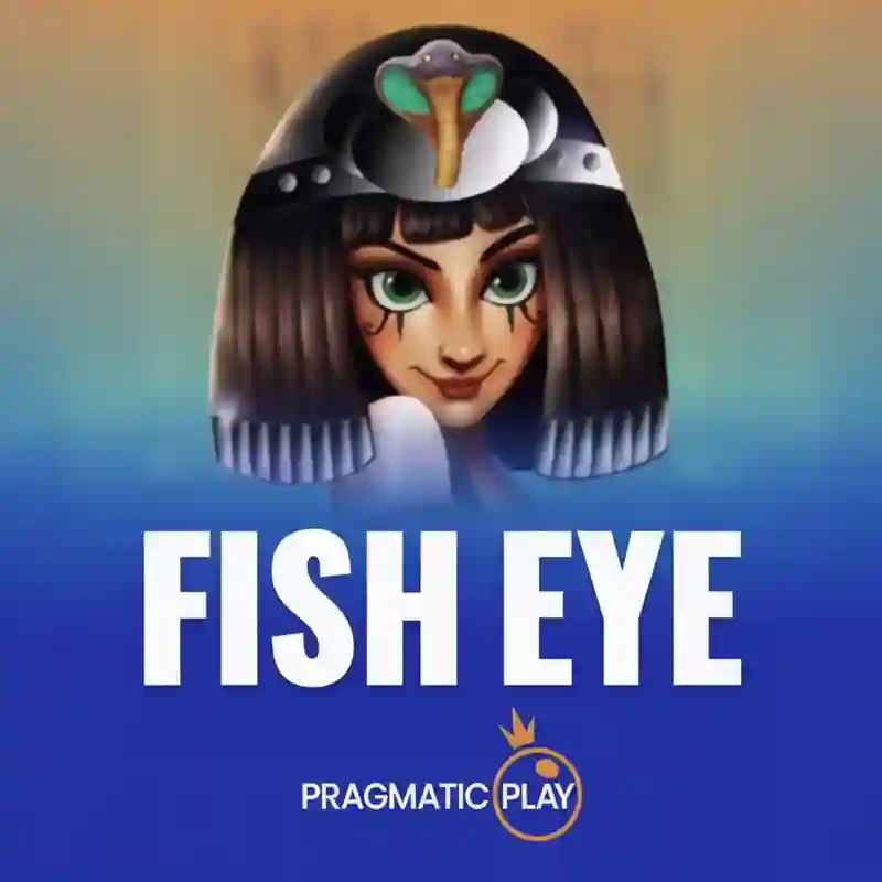 Fish Eye